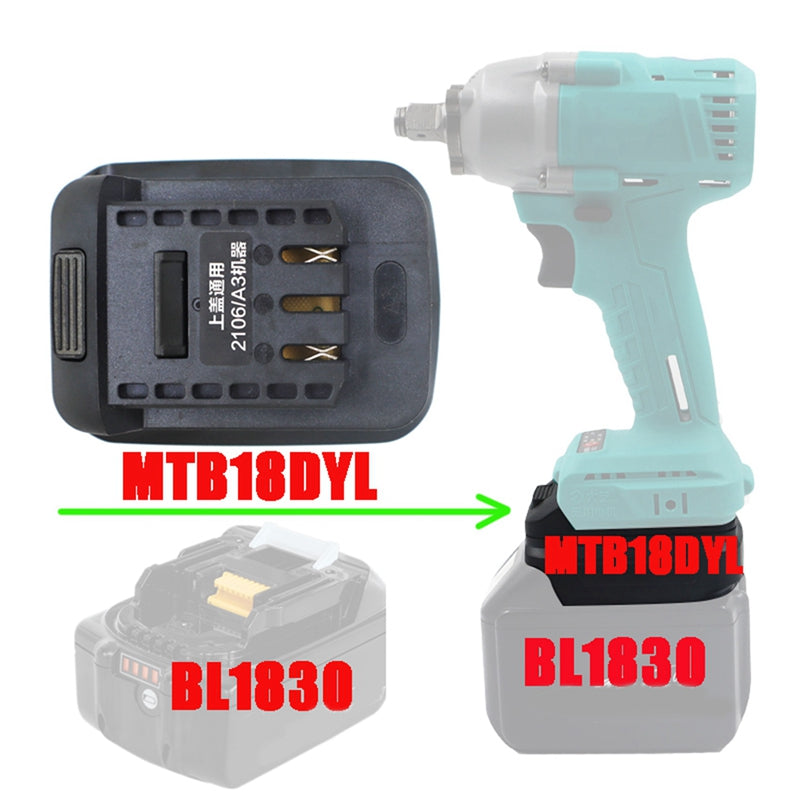 MTB18DYL Adapter for Makita 18V Li-Ion Battery BL1830 HongSong Lomvum JiangMi ZhiPu on DAYI 21V Lithium Electric Tool